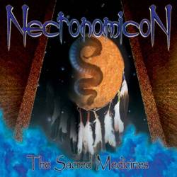 Necronomicon (CAN) : The Sacred Medicines
